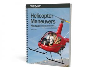 Helicopter Maneuvers Manual - Annex Bookstore - Aviation