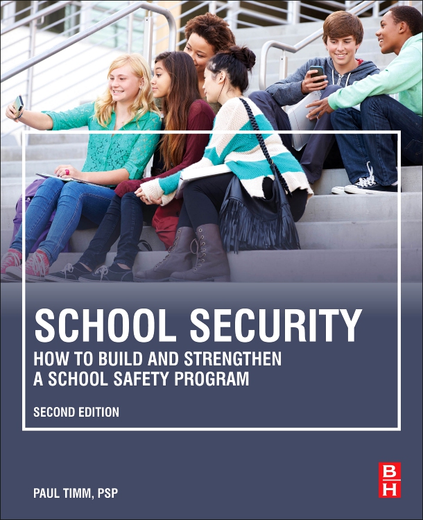 School Security 2nd Edition Annex Bookstore Security And Law Enforcement